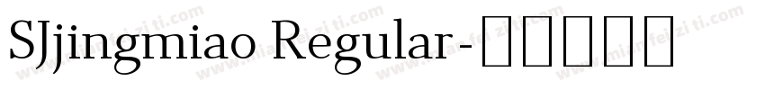 SJjingmiao Regular字体转换